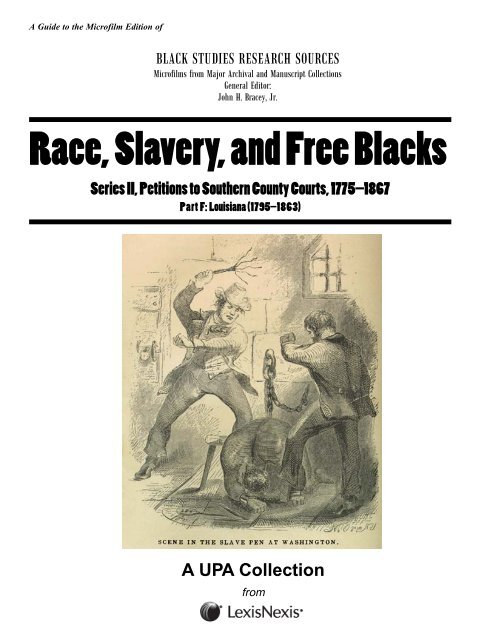 The Southern Debate over Slavery Volume 2 1775-1867 Petitions to Southern County Courts 