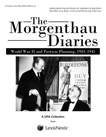 Morgenthau Diaries, 1933-1945, World War II and ... - ProQuest