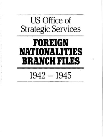 US Office of Strategic Services FOREIGN ... - ProQuest