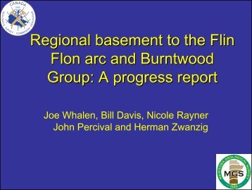 Regional basement to the Flin Flin Flon Flon arc and Burntwood ...
