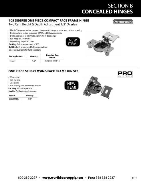 Concealed Half Overlay 1-3/8 in. (35 mm) Frameless Hinge, Toolless Clip-On Cup assembly (10-Pack) Concealed Half Overlay 1-3/8 in. (35 mm) Frameless Hinge, Toolless Clip-On Cup assembly (10-Pack)