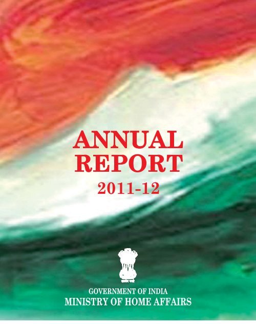 Annual Report 11 12 Ministry Of Home Affairs