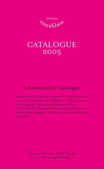 Télécharger le catalogue des éditions Tinta blava, au ... - Lekti-écriture