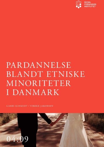 Pardannelse blandt etniske minoriteter i Danmark - SFI