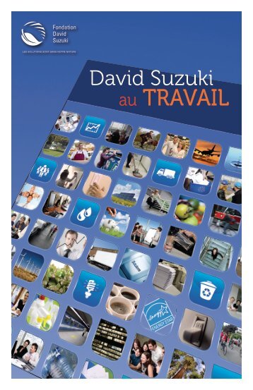 au TRAVAIL - David Suzuki Foundation