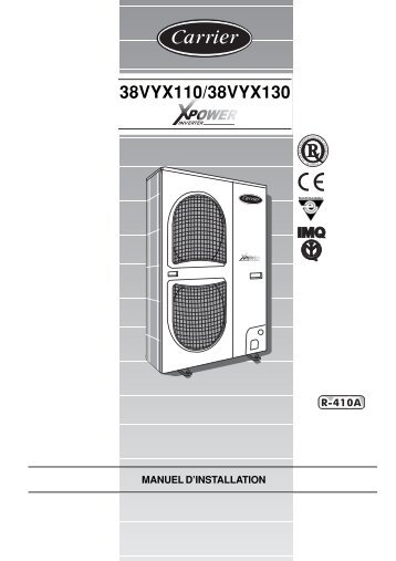 38VYX110/38VYX130 Unités exterieures split system ... - Carrier