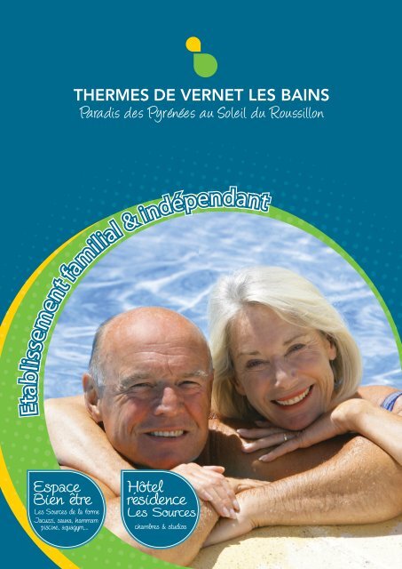 Télécharger la brochure - Etablissement Thermal de Vernet les Bains