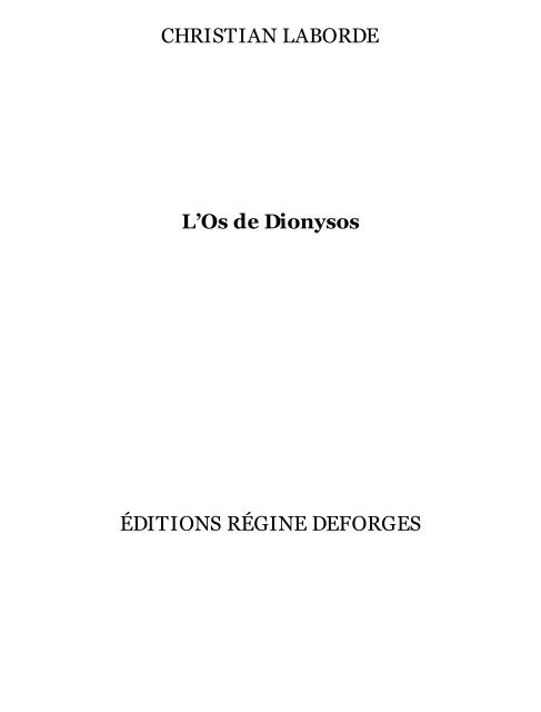 L'Os De Dionysos - Y'Books