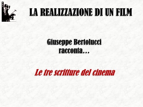 La realizzazione di un film - Cineformica.org