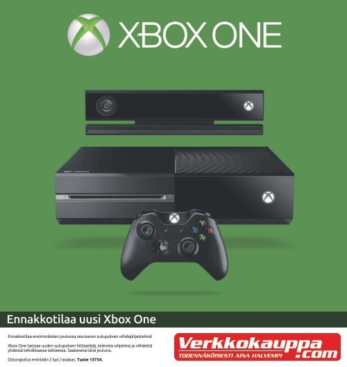 Ennakkotilaa uusi Xbox One - Verkkokauppa.com