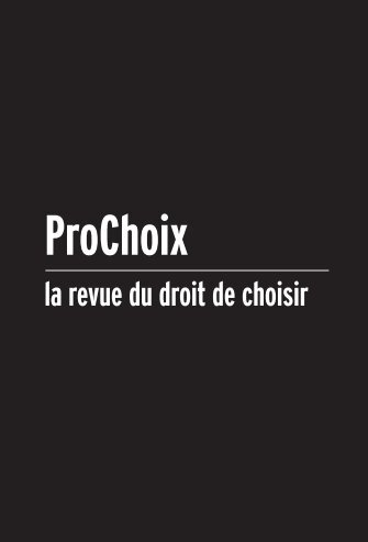 Pour télécharger le numéro - Prochoix