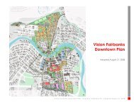 Vision Fairbanks Downtown Plan - Fairbanks North Star Borough