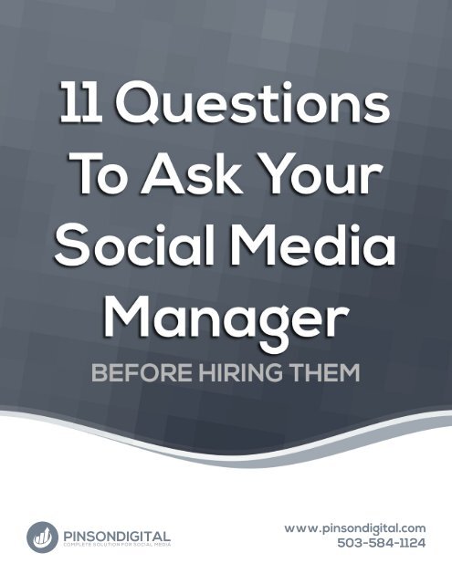 11 Questions to ask your social media consultant - before hiring them