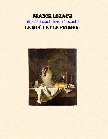 FRANCK LOZAC'H LE MOÛT ET LE FROMENT