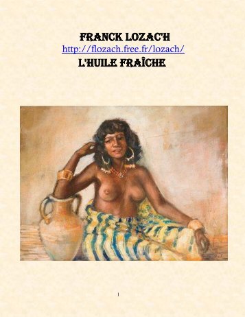 FRANCK LOZAC'H L'HUILE FRAÎCHE