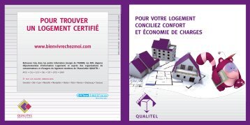 POUR TROUVER UN LOGEMENT CERTIFIÉ - Qualitel