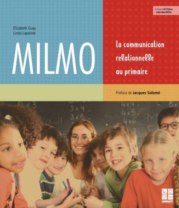 MILMO La communication relationnelle au ... - Pirouette Editions