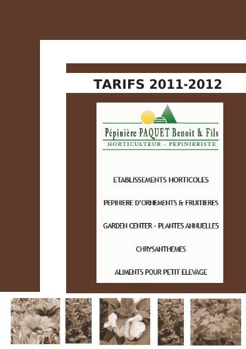 tarifs 2011-2012 - Bienvenue sur le site de la Pépinière Paquet & Fils