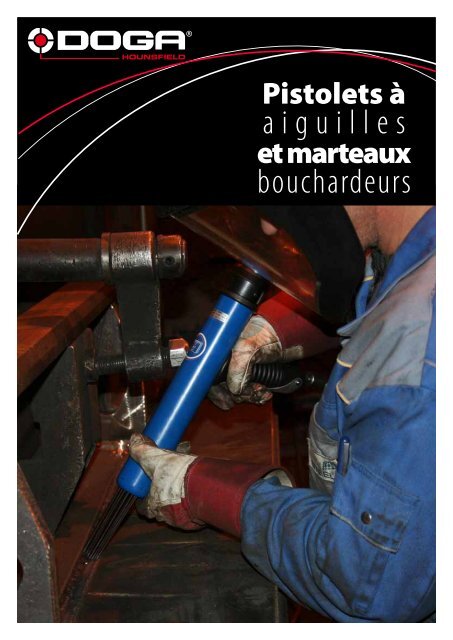 aiguilles bouchardeurs - Doga