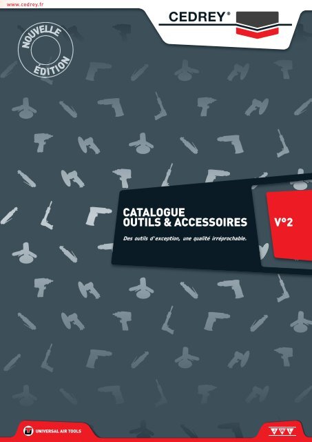 CATALOGUE OUTILS & ACCESSOIRES V°2 - Cedrey