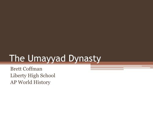 The Umayyad Dynasty Powerpoint