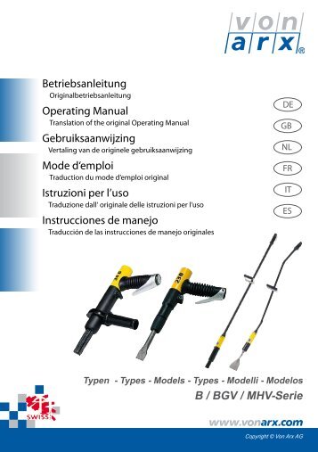 B / BGV / MHV-Serie Betriebsanleitung Operating Manual ... - Von Arx