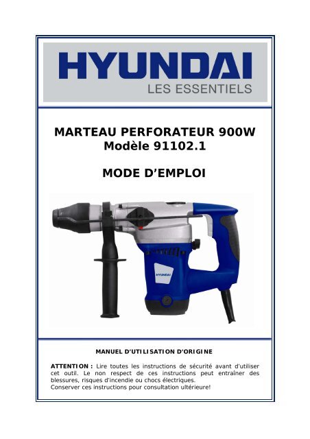 MARTEAU PERFORATEUR 900W Modèle 91102.1 ... - SDS Europe