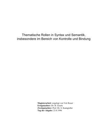 Thematische Rollen in Syntax und Semantik, insbesondere im ...