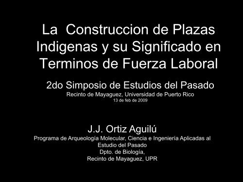 La Construccion De Plazas Indigenas Y Su Significado En Cohemis La Construccion De Plazas Indigenas Y Su Significado En Cohemis