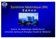 S d Né h ti (SN) Syndrome Néphrotique (SN) 肾病综合征