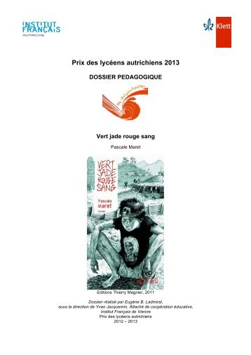 Vert Jade Rouge Sang, Pascale Maret - Institut français de Vienne