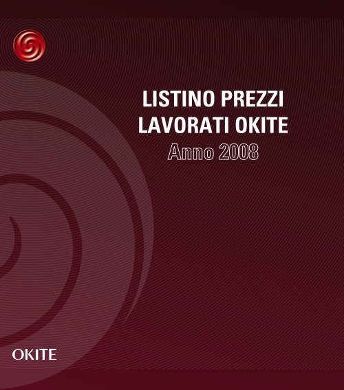 LISTINO PREZZI LAVORATI OKITE - Artemarmi