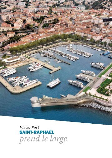 brochure projet vieux port - Ports De Saint-Raphaël