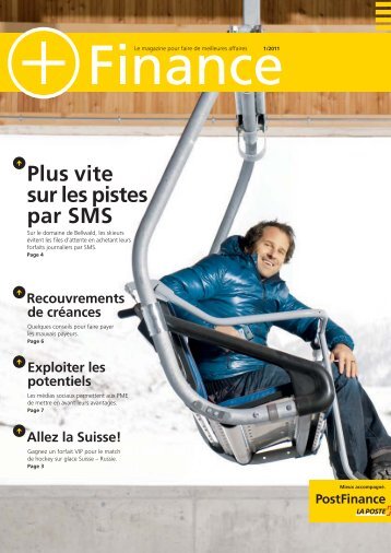 Le magazine pour faire de meilleures affaires 1/2011 ... - PostFinance