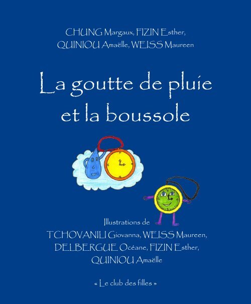 La goutte de pluie et la boussole