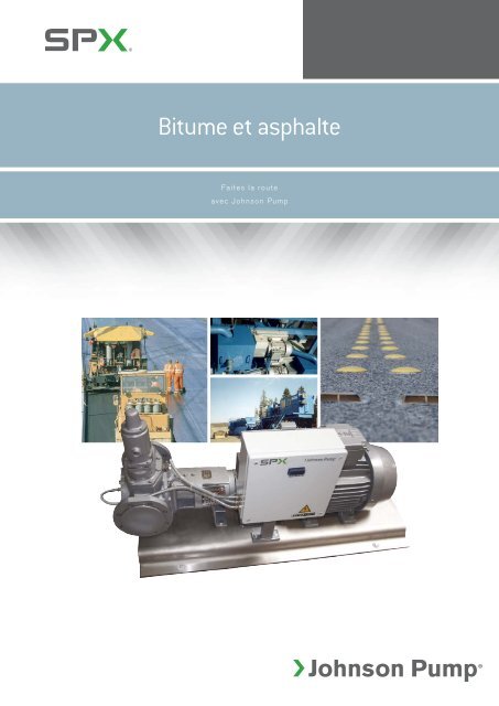 Bitume et asphalte - Johnson Pump