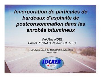 Incorporation de particules de bardeaux d'asphalte ... - Bitume Québec