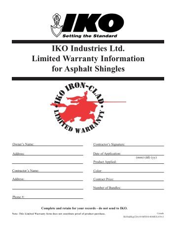 IKO Industries Ltd. Limited Warranty Information for Asphalt Shingles