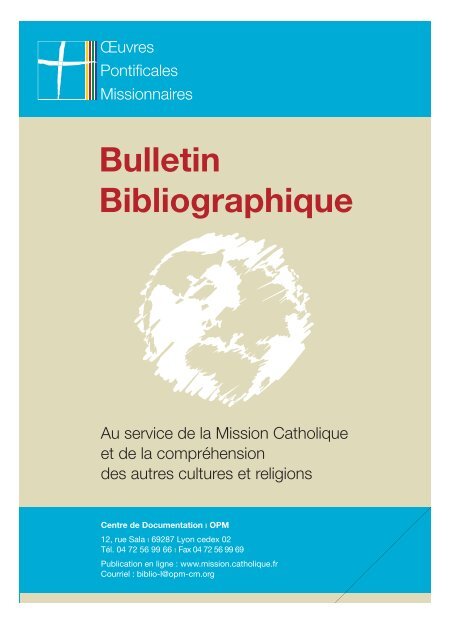 Bulletin Bibliographique - Œuvres Pontificales Missionnaires