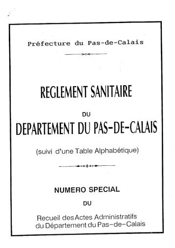 Le règlement sanitaire départemental du Pas-de-Calais.