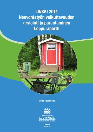 LINKKI 2011 - Neuvontatyön vaikuttavuuden arviointi ja parantaminen