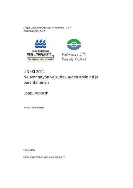 LINKKI 2011 - Neuvontatyön vaikuttavuuden arviointi ja parantaminen