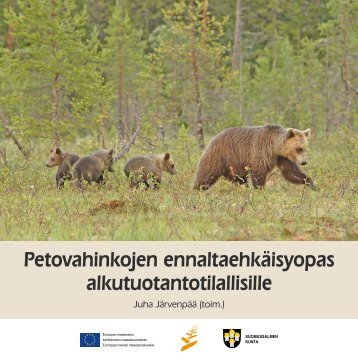Petovahinkojen ennaltaehkäisyopas ... - Petohanke