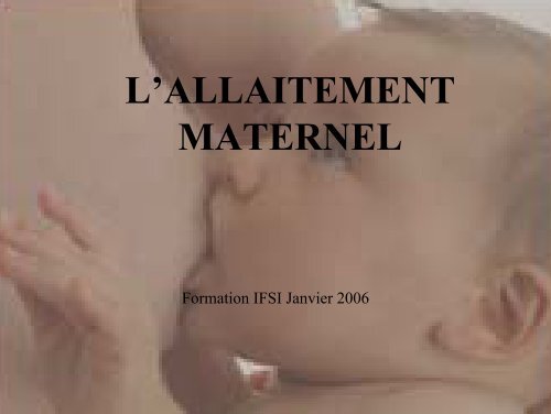 L'ALLAITEMENT MATERNEL - Infirmiers.com