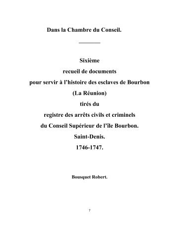 Dans la chambre du Conseil. Sixième recueil de documents.... 1746 ...