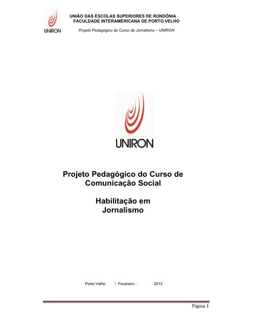 Projeto Pedagógico do Curso de Comunicação Social ... - Uniron