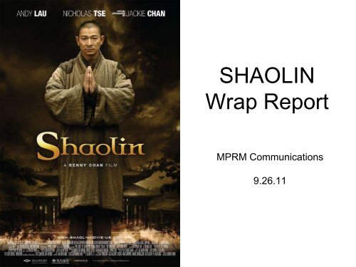 Download Wrap Report for film client Shaolin