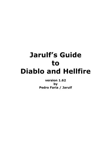 Jarulf's Guide to Diablo and Hellfire, v1.62 - The Lurker Lounge