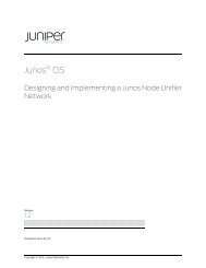 Designing and Implementing a Junos Node Unifier Network