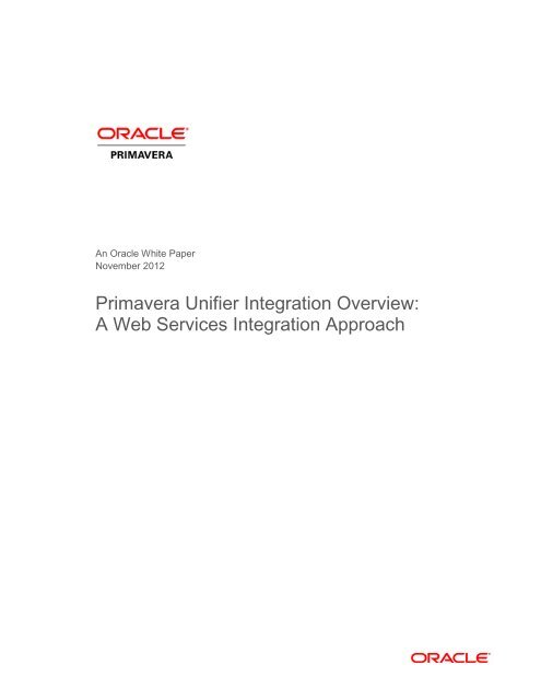 Primavera Unifier's Integration Overview: A Web Services ... - Oracle